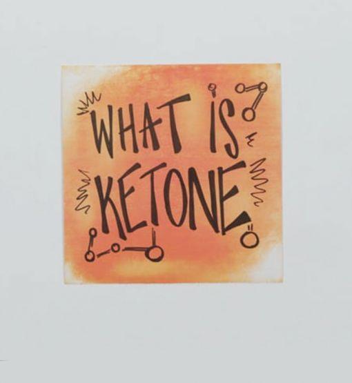 What Are Ketones?