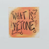 What Are Ketones?